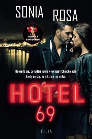 Hotel 69, Sonia Rosa