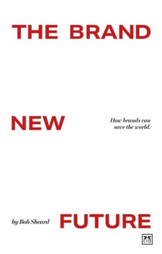 Przejdź do produktu THE BRAND NEW FUTURE, BOB SHEARD