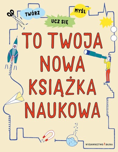 Przejdź do produktu TO TWOJA NOWA KSIĄŻKA NAUKOWA, HARRIET RUSSELL