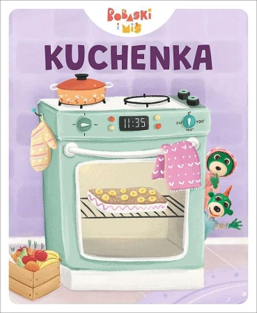 Kuchenka. Bobaski i miś, Martyna Jelonek