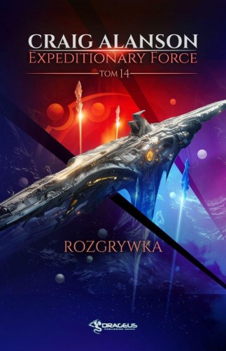 Przejdź do produktu ROZGRYWKA. EXPEDITIONARY FORCE. TOM 14