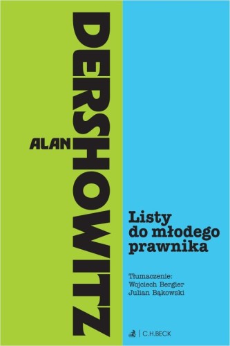 Przejdź do produktu LISTY DO MŁODEGO PRAWNIKA, ALAN DERSHOWITZ