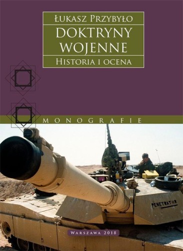 Przejdź do produktu DOKTRYNY WOJENNE. HISTORIA I OCENA