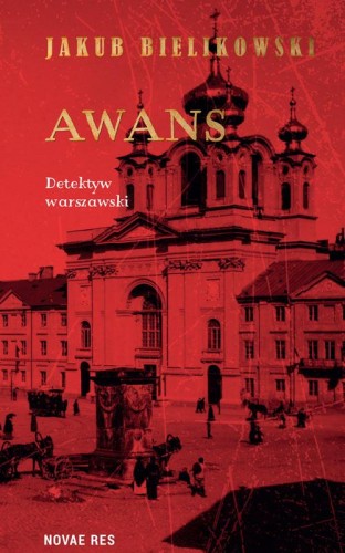 Przejdź do produktu AWANS, JAKUB BIELIKOWSKI