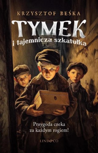 Przejdź do produktu TYMEK I TAJEMNICZA SZKATUŁKA, KRZYSZTOF BEŚKA