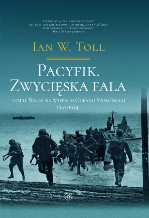 Pacyfik. Zwycięska fala. Walki na wyspach...