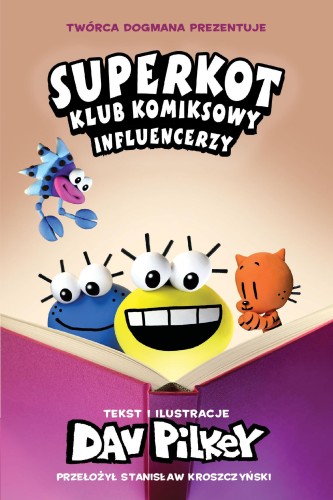 Przejdź do produktu INFLUENCERZY. SUPERKOT. KLUB KOMIKSOWY. TOM 5