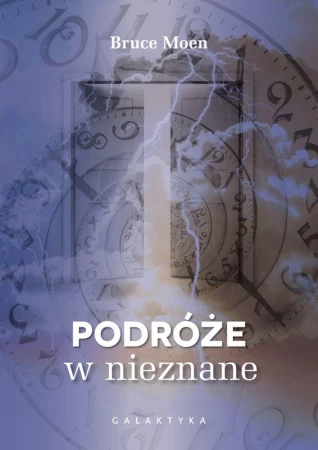 Podróże w nieznane, Bruce Moen
