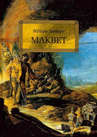 Makbet. Lektura z opracowaniem, William Szekspir