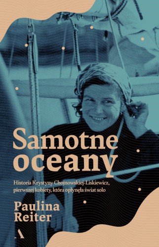 Przejdź do produktu SAMOTNE OCEANY. HISTORIA KRYSTYNY...
