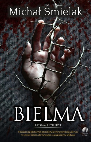 Przejdź do produktu BIELMA, MICHAŁ ŚMIELAK