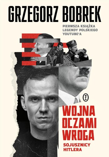 Przejdź do produktu WOJNA OCZAMI WROGA. SOJUSZNICY HITLERA