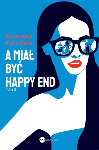 Przejdź do produktu A MIAŁ BYĆ HAPPY END. MIKA. TOM 3