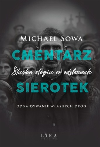 Przejdź do produktu CMENTARZ SIEROTEK, MICHAEL SOWA