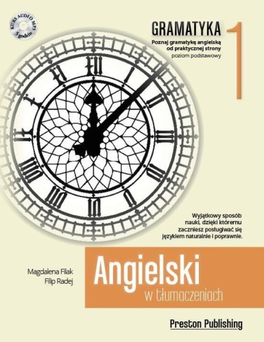 Przejdź do produktu ANGIELSKI W TŁUMACZENIACH. GRAMATYKA 1. POZIOM...