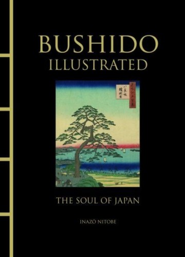 Przejdź do produktu BUSHIDO. ILLUSTRATED WER. ANGIELSKA, INAZO NITOBE