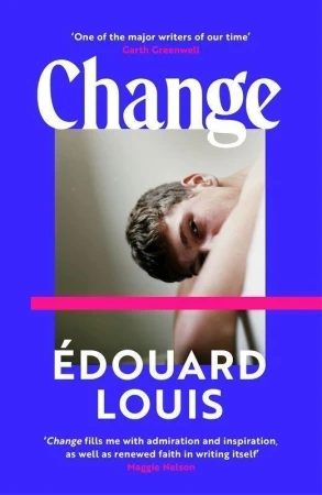 Change wer. angielska, Édouard Louis