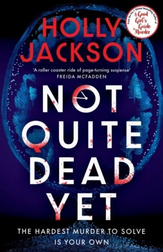 Przejdź do produktu NOT QUITE DEAD YET WER. ANGIELSKA, HOLLY JACKSON