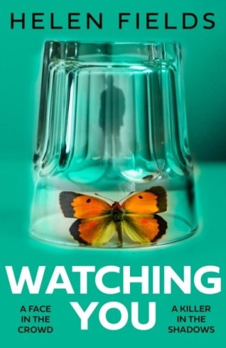 Przejdź do produktu WATCHING YOU  WER. ANGIELSKA, HELEN FIELDS