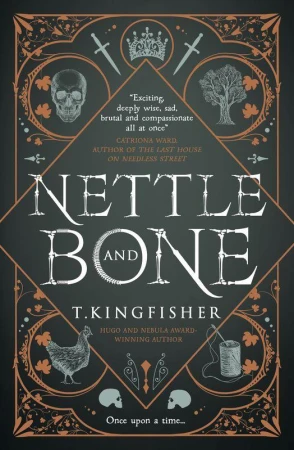 Nettle & Bone wer. angielska, T. Kingfisher