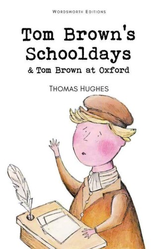 Przejdź do produktu TOM BROWN'S SCHOOLDAYS & TOM BROWN AT OXFORD....