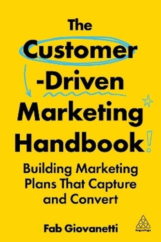 Przejdź do produktu THE CUSTOMER-DRIVEN MARKETING HANDBOOK:...