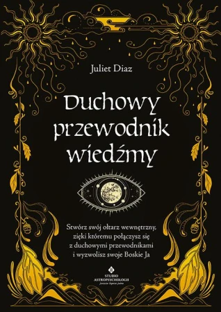 Duchowy przewodnik wiedźmy. Stwórz swój...