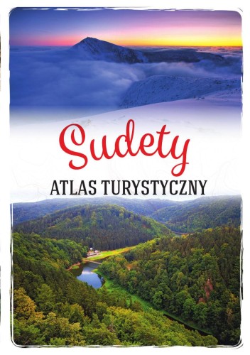 Przejdź do produktu SUDETY. ATLAS TURYSTYCZNY, OPRACOWANIE ZBIOROWE