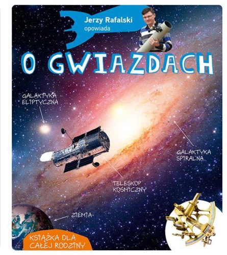Przejdź do produktu JERZY RAFALSKI OPOWIADA O GWIAZDACH WYD. 2022