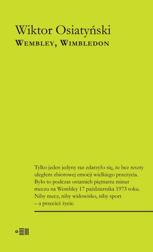 Przejdź do produktu WEMBLEY, WIMBLEDON, WIKTOR OSIATYŃSKI