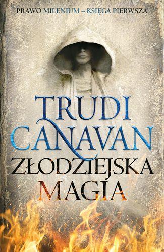 Przejdź do produktu ZŁODZIEJSKA MAGIA. PRAWO MILENIUM. KSIĘGA PIERWSZA