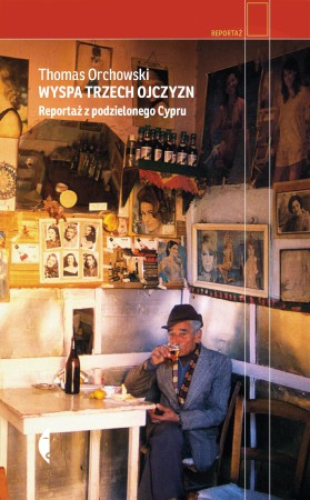 Wyspa trzech ojczyzn. Reportaż z podzielonego...