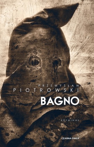 Przejdź do produktu BAGNO. KOMISARZ IGOR BRUDNY. TOM 5
