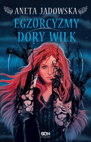 Przejdź do produktu EGZORCYZMY DORY WILK. HEKSALOGIA O DORZE WILK....