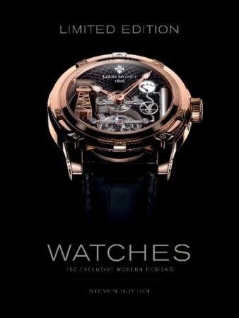 Limited Edition Watches, Stephen Huyton