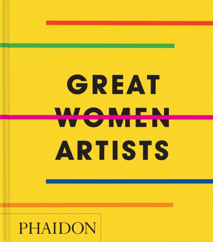 Przejdź do produktu GREAT WOMEN ARTISTS, OPRACOWANIE ZBIOROWE
