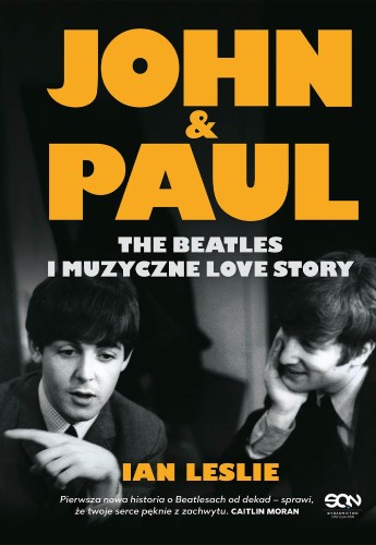Przejdź do produktu JOHN & PAUL. THE BEATLES I MUZYCZNE LOVE STORY