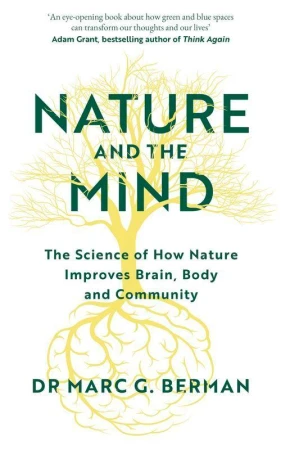 Nature and the Mind wer. angielska, Marc Berman