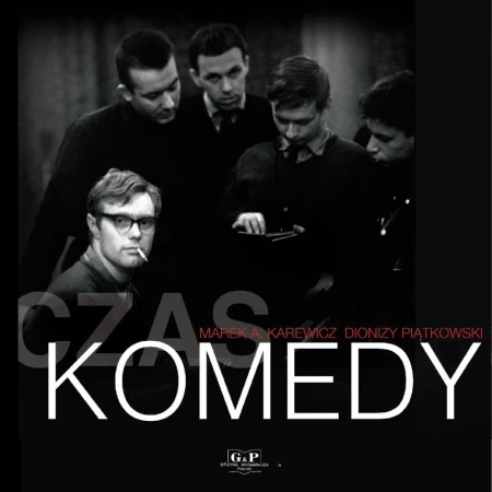 Czas Komedy, Dionizy Piątkowski,Marek A. Kariewicz