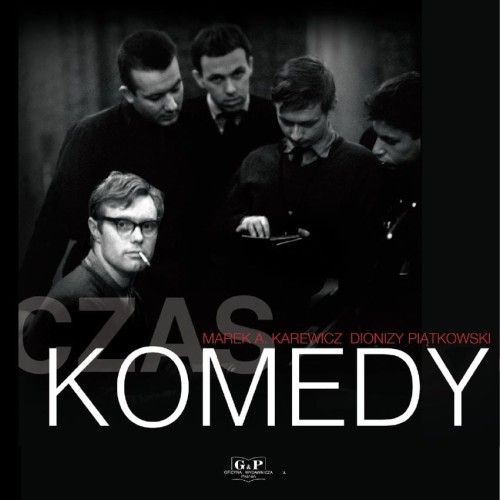 Przejdź do produktu CZAS KOMEDY, DIONIZY PIĄTKOWSKI,MAREK A. KARIEWICZ