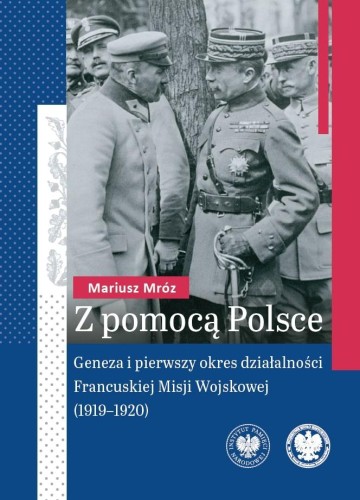 Przejdź do produktu Z POMOCĄ POLSCE. GENEZA I PIERWSZY OKRES...