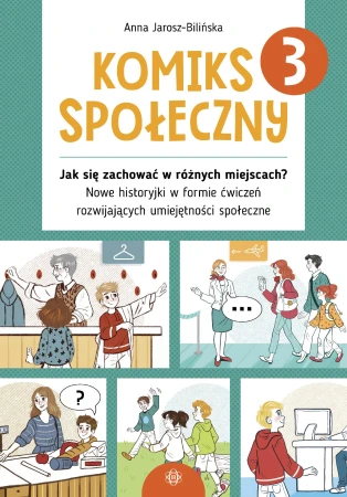 Komiks społeczny 3 Jak się zachować w różnych...