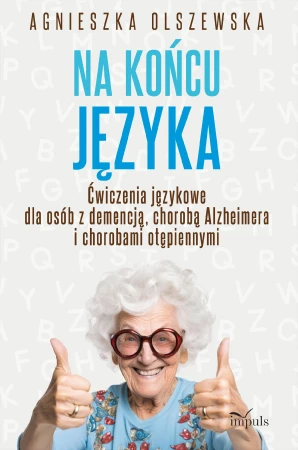 Na końcu języka ćwiczenia językowe dla osób z...