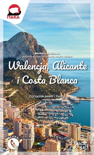 Przejdź do produktu WALENCJA, ALICANTE I COSTA BLANCA