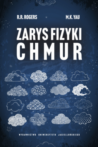 Przejdź do produktu ZARYS FIZYKI CHMUR, M.K. YAU,R.R. ROGERS