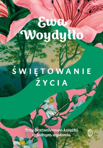 Przejdź do produktu ŚWIĘTOWANIE ŻYCIA, EWA WOYDYŁŁO