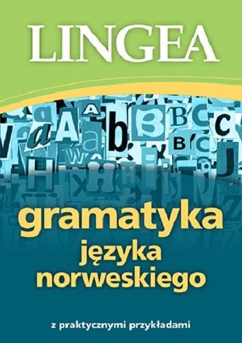 Przejdź do produktu GRAMATYKA JĘZYKA NORWESKIEGO WYD. 2