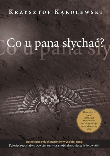Przejdź do produktu CO U PANA SŁYCHAĆ? WYD. 2024, KRZYSZTOF KĄKOLEWSKI