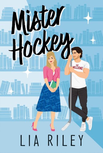 Przejdź do produktu MISTER HOCKEY, LIA RILEY