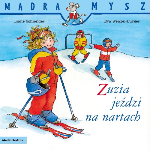 Przejdź do produktu ZUZIA JEŹDZI NA NARTACH. MĄDRA MYSZ